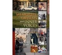 Memories Dreams and Inner Voices by Michael Ruby Michael Ruby (Auteur)