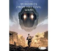 Memories from the Civil War - Volume 2 Richard Marazano (Auteur), Jean-Michel Ponzio (Dessinateur), Jerome Saincantin (Traduction)