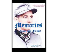 Memories from the Front volume #4