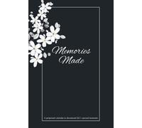 Memories Made - 365 day perpetual journal: 1 page per day planner / notebook - Lined pages - 6x9
