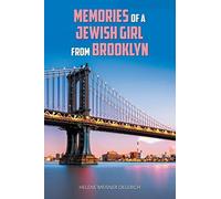 Memories Of A Jewish Girl From Brooklyn