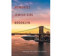 Memories Of A Jewish Girl From Brooklyn