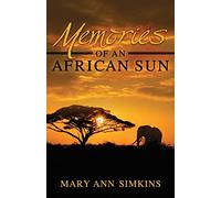Memories of an African Sun