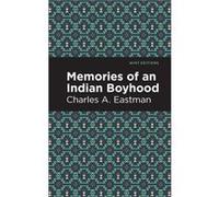 Memories of an Indian Boyhood