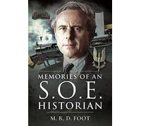 Memories of an SOE Historian