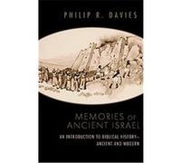 Memories of Ancient Israel Philip R. Davies (Auteur)