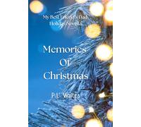 Memories Of Christmas: My Best Friend's Dad Holiday Novella