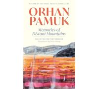 Memories of Distant Mountains – Carnets illustrés – Faber & Faber