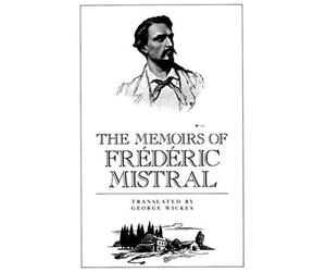 Memories Of Federic Mistral