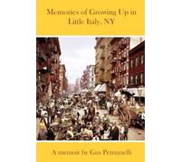 Memories of Growing Up in Little Italy, NY
