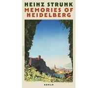 Memories of Heidelberg: Roman