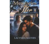 Memories of Her: A Haunting on the Potomac