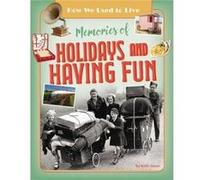 Memories of Holidays and Having Fun - Ruth Owen - Ruby Tuesday Books Ltd - Livre en Anglais - Paperback Ruth OwenRuth Owen (Auteur)