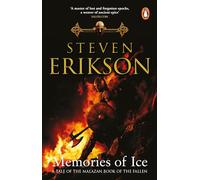Memories of Ice: (Malazan Book of the Fallen: Book 3)