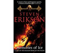 Memories of Ice: (Malazan Book of the Fallen: Book 3)