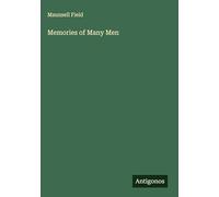 Memories of Many Men