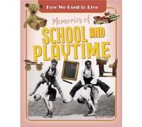 Memories of School and Playtime - Ruth Owen - Ruby Tuesday Books Ltd - Livre en Anglais - Paperback Ruth OwenRuth Owen (Auteur)