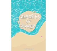 MEMORIES OF SUMMER: album photo souvenir