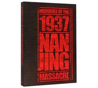 Memories of the 1937 Nanjing Massacre