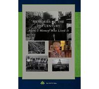 Memories of The 20th Century