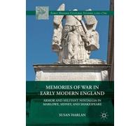 Memories Of War In Early Modern England