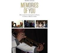 Memories of You - Mon monde de la trompette en France, de Arban à Maurice André
