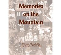 Memories On The Mountain