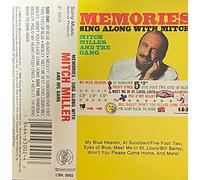 Memories: Sing Along With Mitch Miller & His Gang