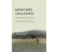 Memories Unleashed by Carl Rudolph Small Unknown (Auteur)