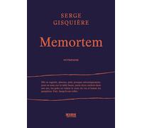 Serge Gisquière – Memortem – Roman – Broché