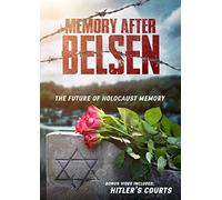 Memory After Belsen/ Hitler's Courts