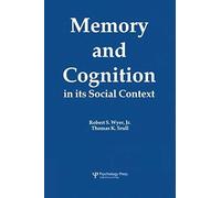 Memory And Cognition In Its Social Context