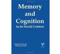 Memory and Cognition in Its Social Context - Thomas K. Srull - Taylor amp Francis Inc - Livre en Anglais - Hardback Thomas K. SrullThomas K. Srull (Auteur)