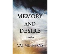 Memory And Desire
