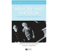 Memory And Emotion, New Perspectives in Cognitive Psychology Bob Uttl (Auteur)