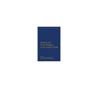 Memory And Urban Religion In The Ancient World