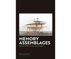Memory Assemblages: Spectral Realism and the Logic of Addition