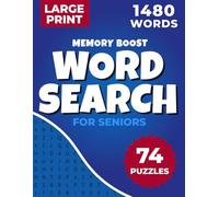 Memory Boost Word Search for Seniors: Large Print Screen-Free Gift of Challenging-Level Motivational Puzzles for Relaxation, Focus, and Mental Clarity