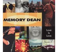 Memory Dean - is Love