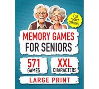 Memory Games for Seniors: Activates your Mind with 571 Engaging and Stimulating Activities, perfect for Seniors and Brilliant Grandparents.