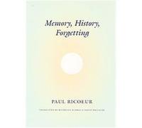 Memory, History, Forgetting Paul Ricoeur (Auteur)