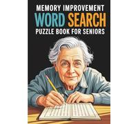 Memory Improvement Word Search Puzzle Book for Seniors: Large Print Brain Games to Boost Focus, Relaxation & Mental Agility | Fun Cognitive Puzzles for Elderly, Adults & Seniors