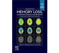 Memory Loss Alzheimers Disease and Dementia - Solomon Paul R. Department of Psychology Williams College Williamstown MA Newton MA USA - Elsevier Health Sc Solomon Paul R. Department of Psychology Will