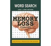 Memory Loss Word Search: A Puzzle Book for Adults with Easy to Read Print that promotes Vocabulary Retention and Brain Engagement for Seniors.