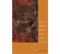 Memory, Oblivion, And Jewish Culture In Latin America Marjorie Agosin (Auteur)