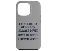 Memory of My Son Always Loved Never Forgotten Son Memorial Coque pour iPhone 13 Pro