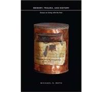 Memory Trauma and History - Michael S. Roth - Columbia University Press - Livre en Anglais - Hardback Michael S. RothMichael S. Roth (Auteur)