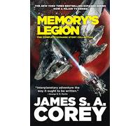 Memory's Legion – Collection complète d'histoires de The Expanse – Orbit