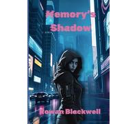 Memory's Shadow: Lost Memories Book 2