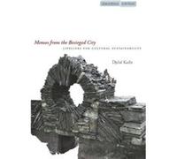 Memos from the Besieged City by Djelal Kadir Kadir, Djelal (Auteur)